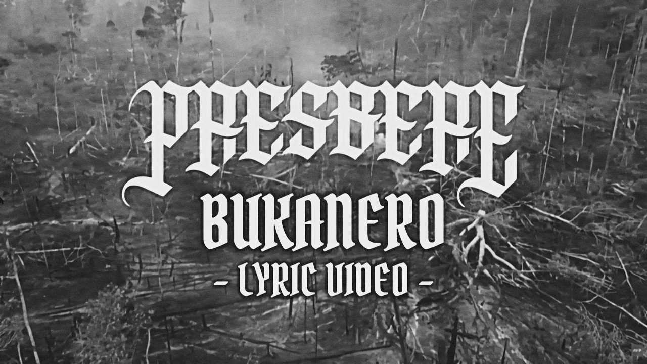 Presbere - Bukanero (Lyric Video)