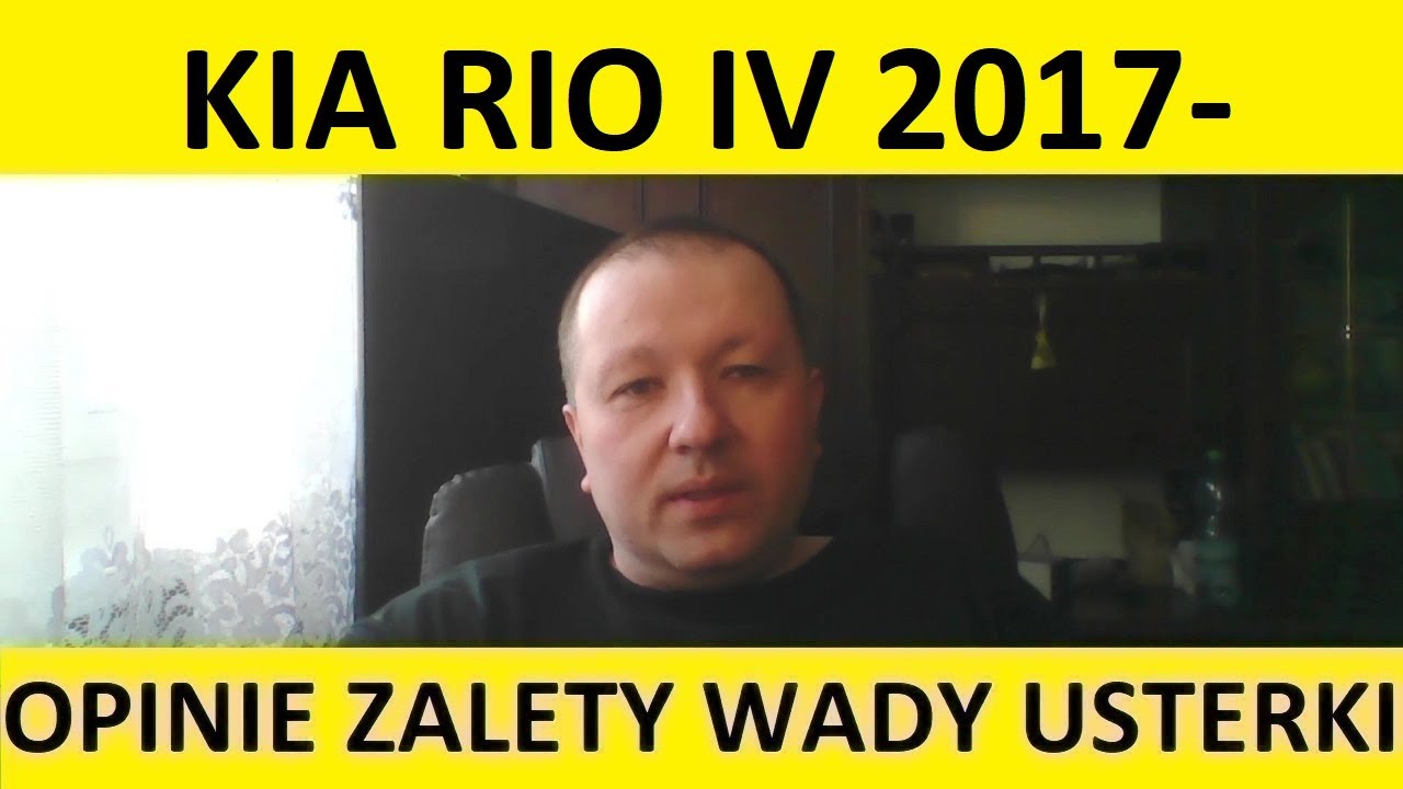 Kia Rio IV opinie, recenzja, zalety, wady, usterki, awarie, jaki silnik, spalanie, ceny, używane?