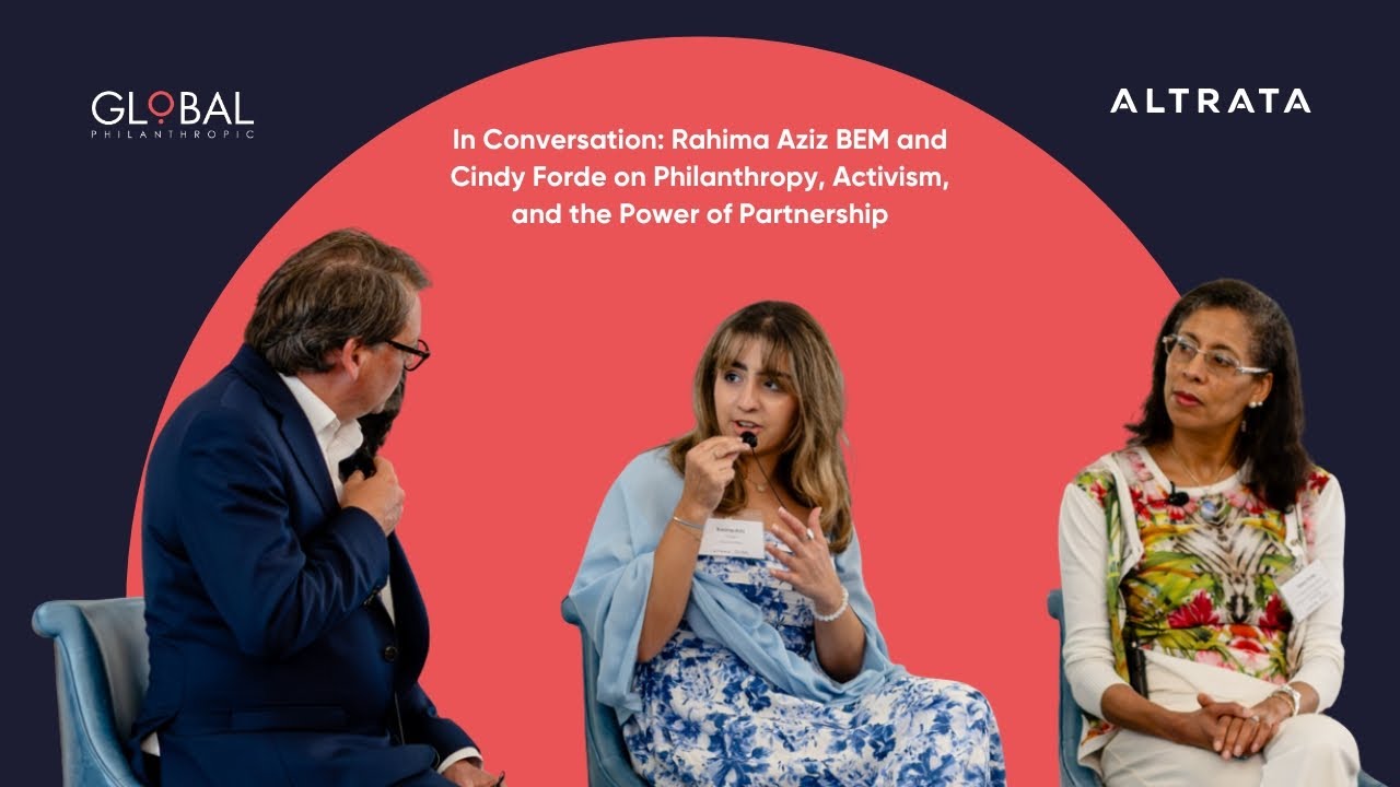 In Conversation: Rahima Aziz and Cindy Forde on Philanthropy, Activism and the Power of Partnership
