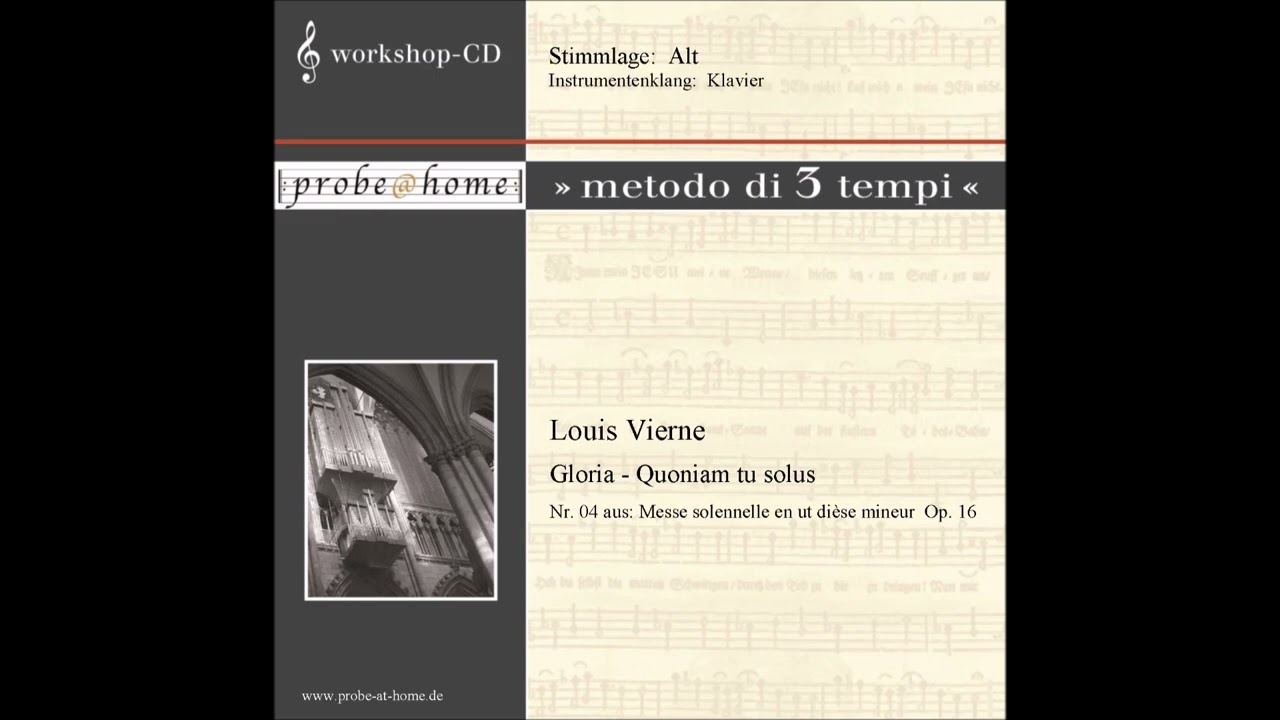 Gloria-Quoniam tu solus - Messe solennelle Op 16 - L. Vierne - Alto - Alt - T1