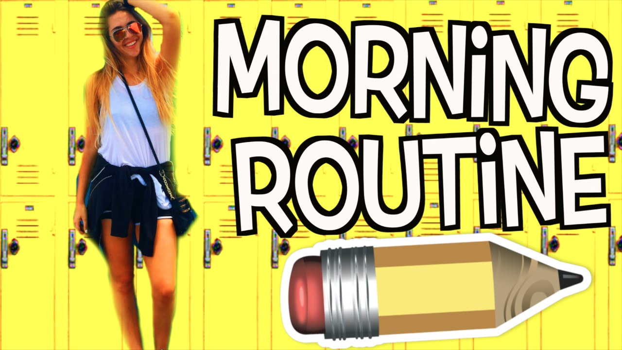 Back To School Morning Routine 2016-2017 For Summer!