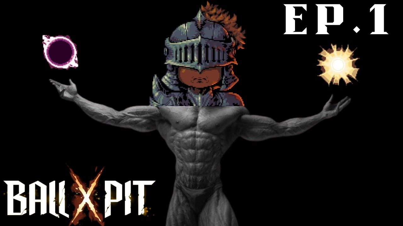Ballin' in da pit! - Ball x Pit - ep.1