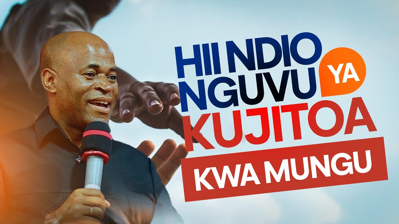 HII NDIO NGUVU YA KUJITOA KWA MUNGU - WITH PST EMANUEL MUCHUTA