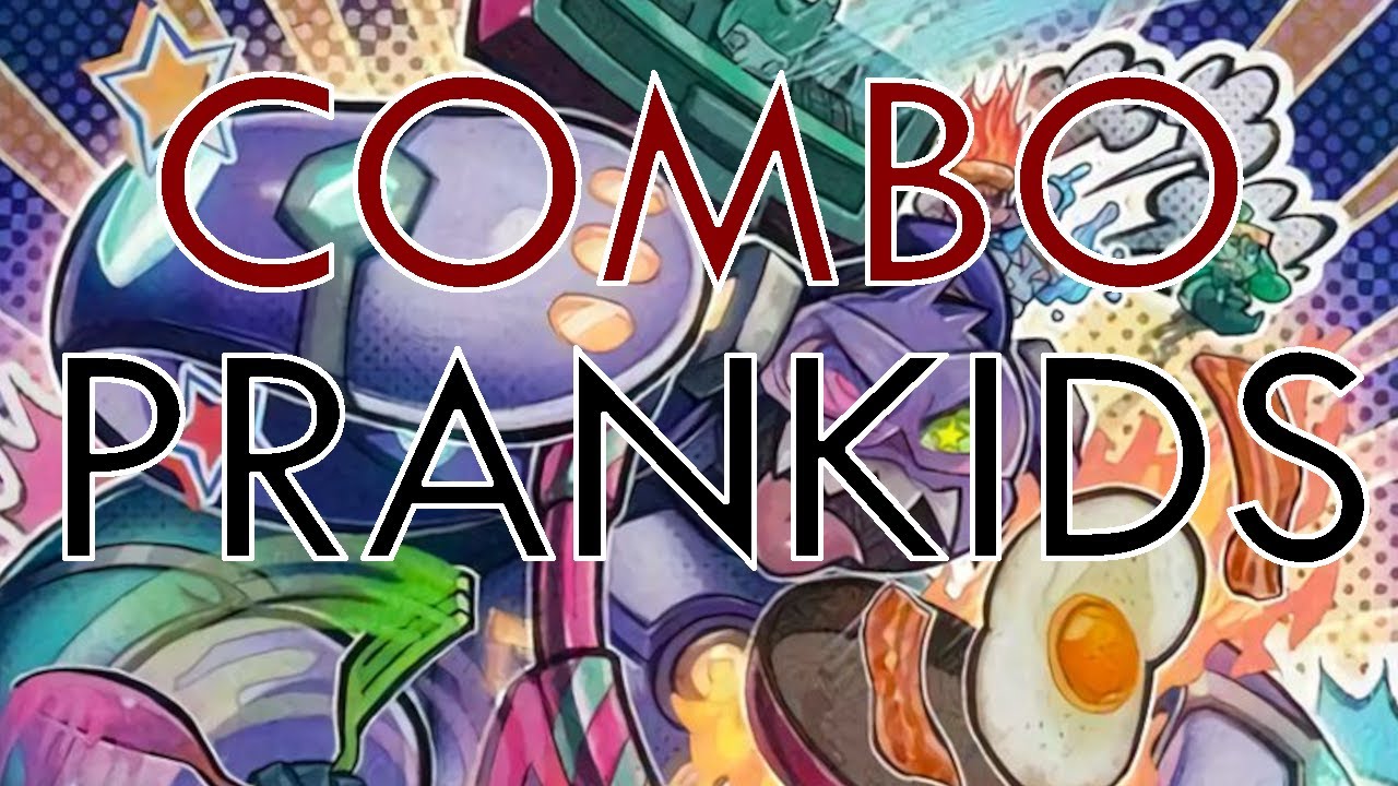 Combo Prankids Master Duel Comment combo avec Prankids (Farce gamins)