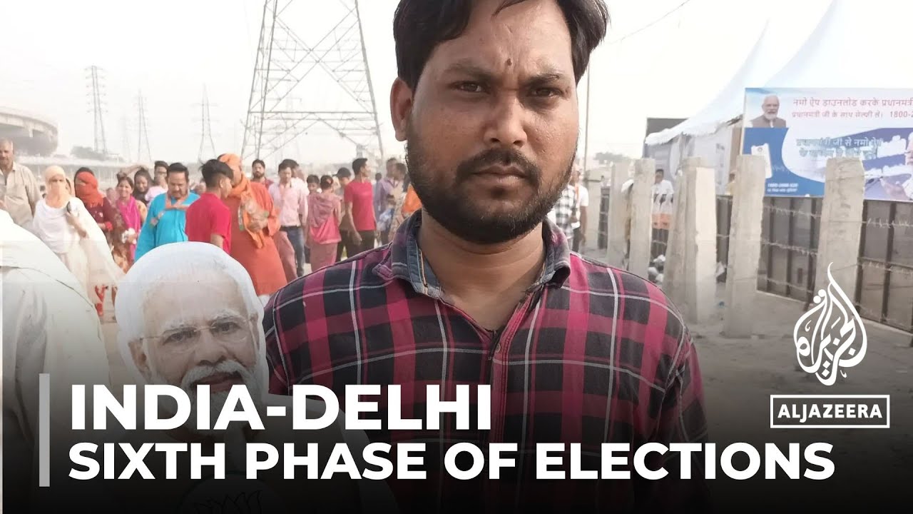 Sixth phase of Indian elections: Intense battle for capital Delhi