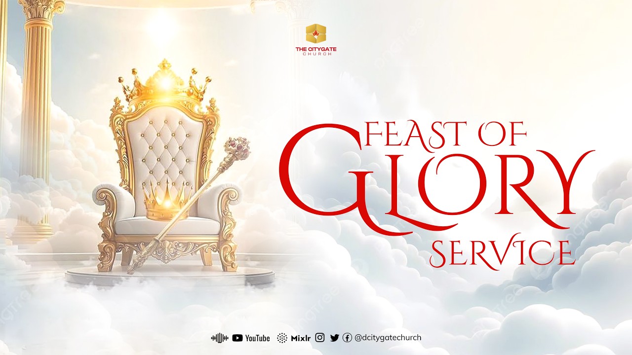 Feast of Glory ​​​​Service || FGS || 01-03-26