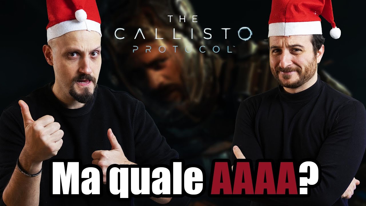 CALLISTO PROTOCOL - Quando quattro A fanno una D