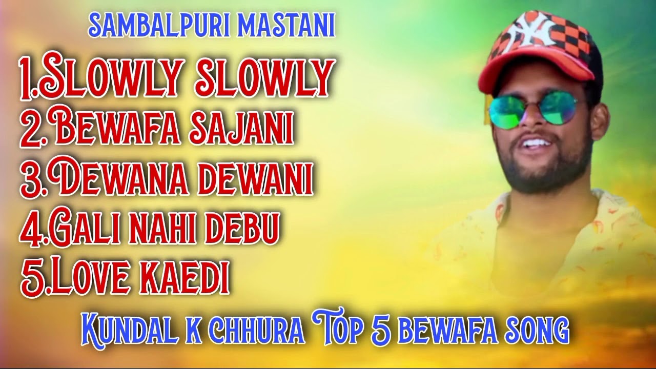 Kundal K Chhura || Top 5  Bewafa Sambalpuri Song || New Sambalpuri Song 2021