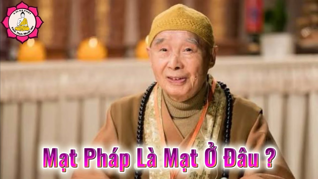 Mạt Pháp Là Mạt Ở Đâu?_ Hoà Thượng Tịnh Không Giảng| Kênh Thích Nhuận Hoá 