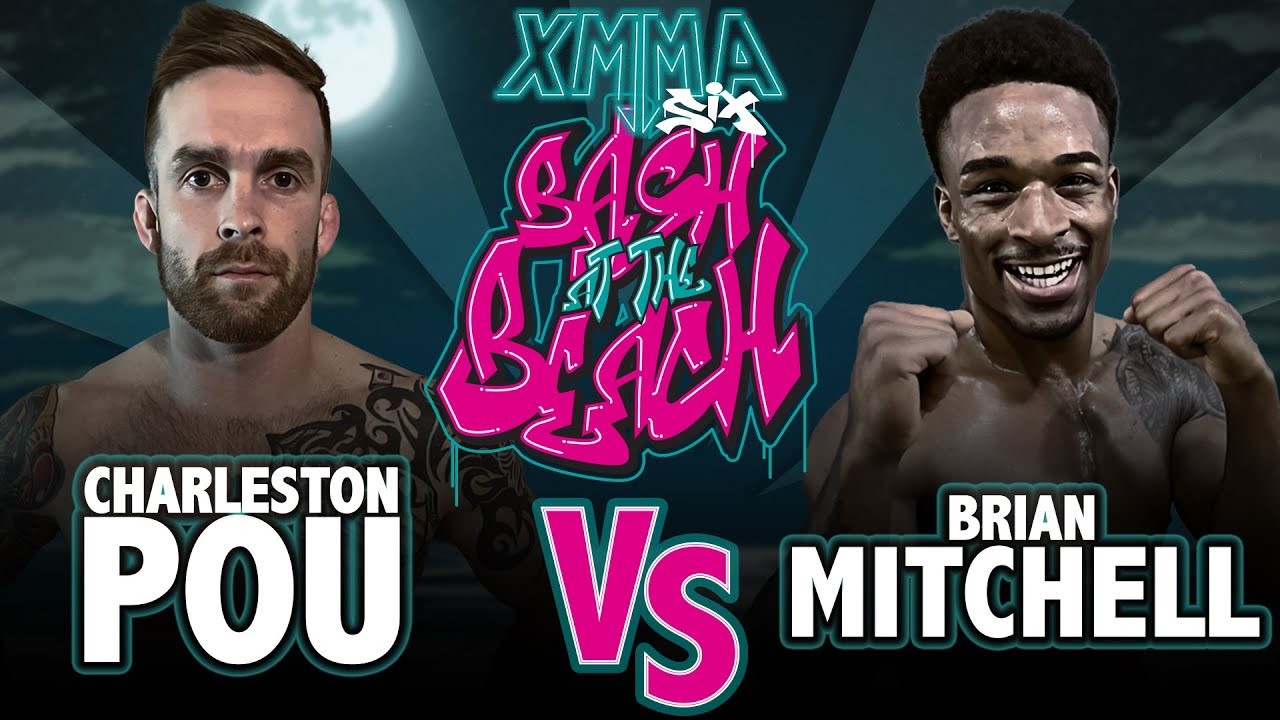 XMMA 6 - Charleston Pou VS Brian Mitchell (FULL FIGHT)