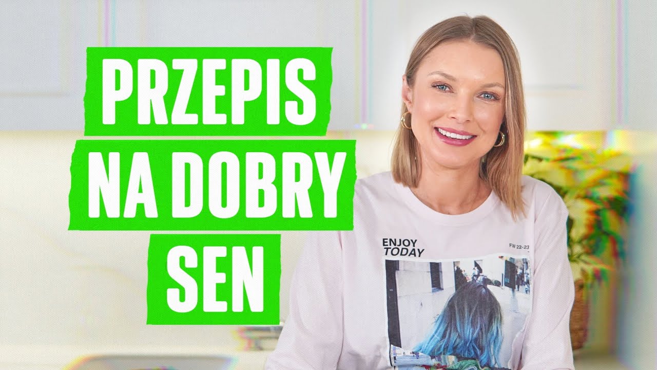 JAK ZADBAĆ O DOBRY SEN, sposoby na bezsenność + odchudzająco-wyciszający koktajl zamiast kolacji