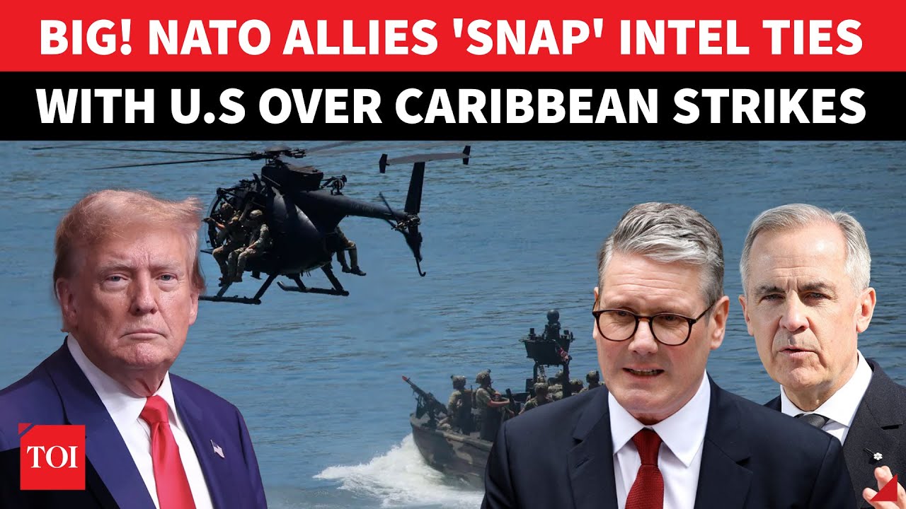 Huge! Top NATO Ally CUTS Intel Ties With U.S Over Trump's ‘Drug-Boat’ Strikes; Five Eyes Collapsing?