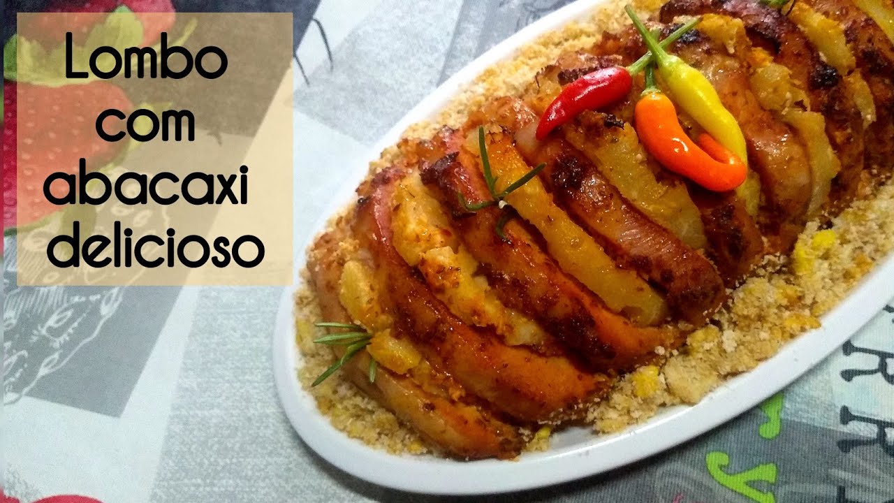 RECEITA DE NATAL- LOMBO COM ABACAXI DELICIOSO