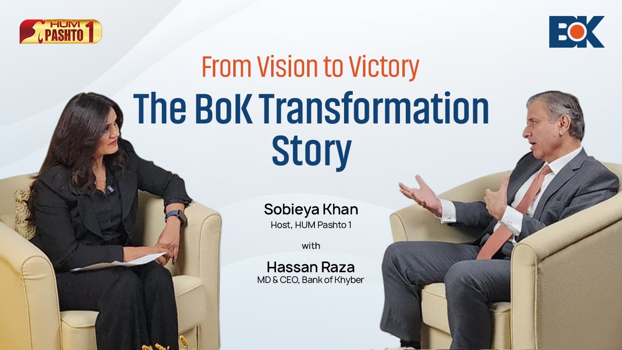 Inside BoK&rsquo;s Transformation Journey | MD/CEO Hassan Raza on HUM Pushto 1
