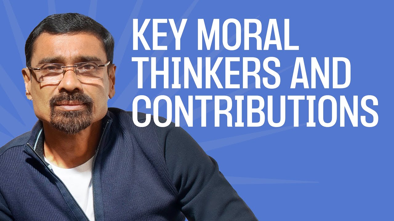 Contributions of Moral Thinkers &ndash; GS 4 UPSC Ethics Quotations Explained | KM Pathi