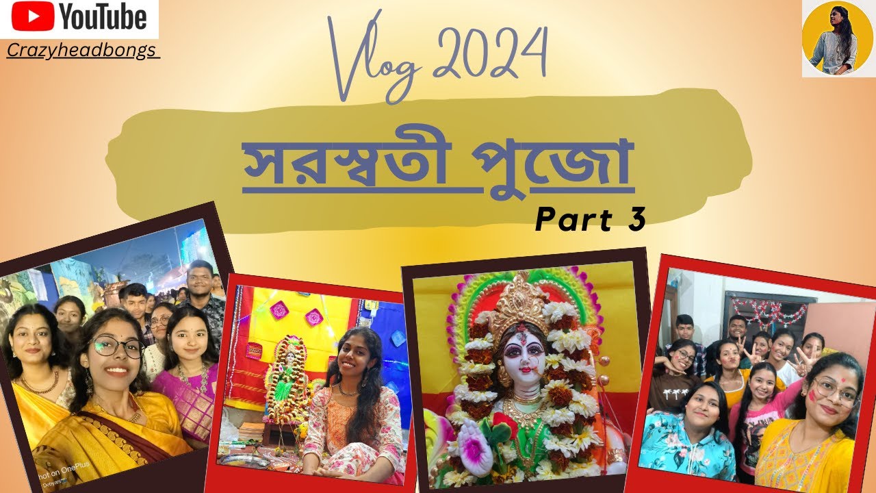 Saraswati Puja Vlog 2024 (Part 3) | Bengali Vlog | Crazyhead Bongs #saraswatipuja #bengalivlog