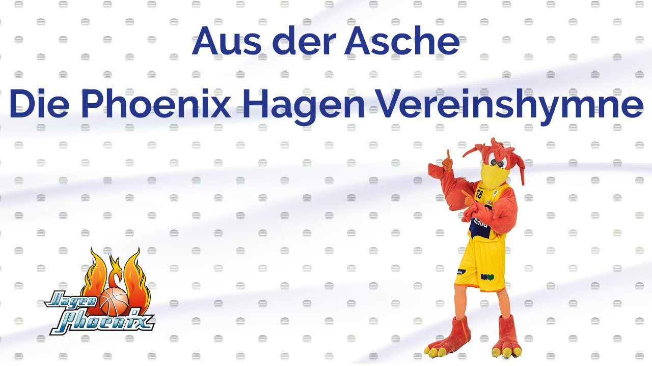 Aus der Asche - Die Phoenix Hagen Vereinshymne