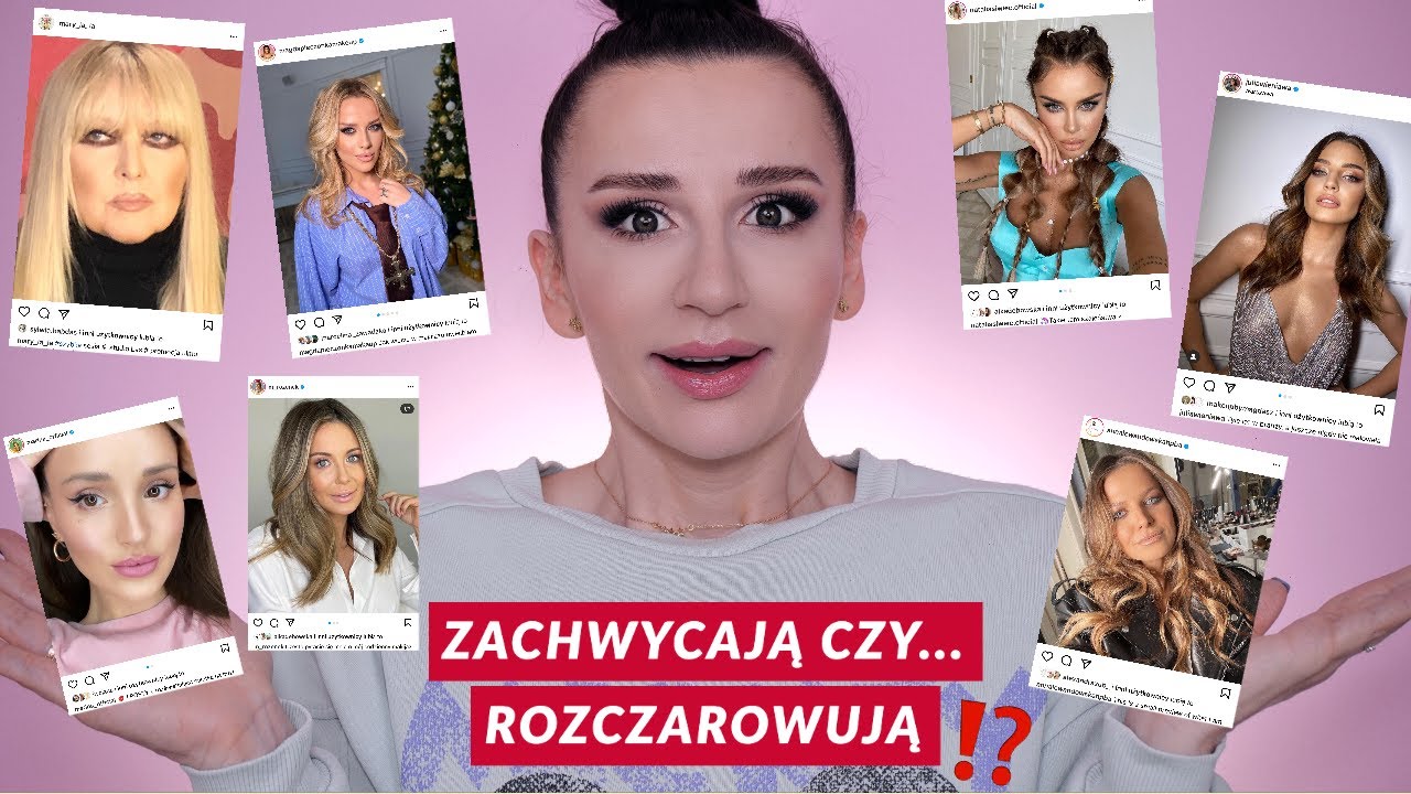 KOMENTUJĘ MAKIJAŻE POLSKICH GWIAZD!
