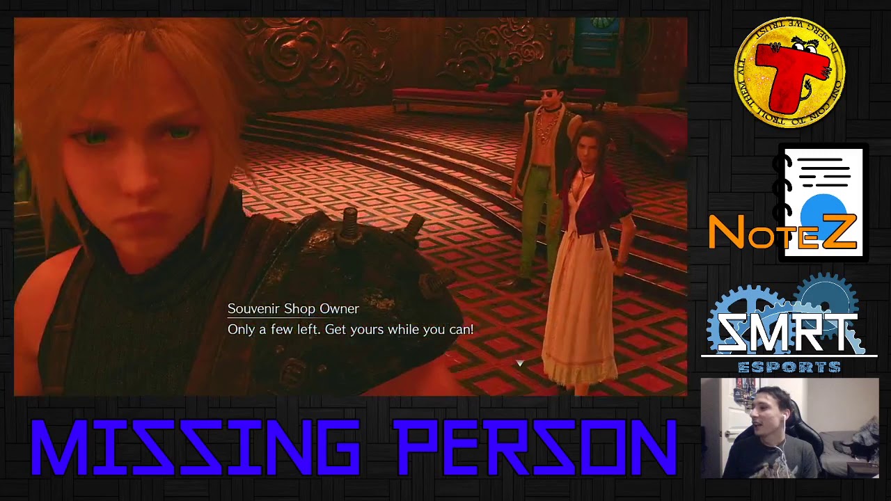 Missing Person Plays Final Fantasy VII Remake - Part VII