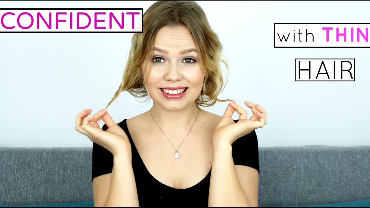 How to be Confident with THIN Hair | Kia Charlotta