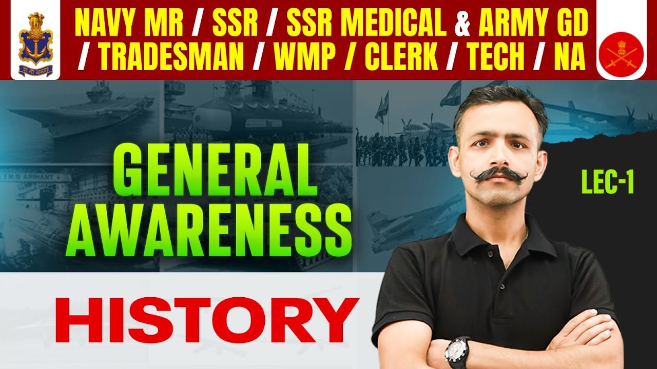 History | General Awareness for NAVY MR/SSR/SSR Medical & Army GD/Tradesman/ WMP | By Lokesh Sir🚀