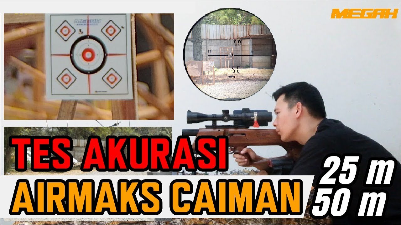 TES AKURASI PAKAI AIRMAKS CAIMAN DI JARAK 25 & 50 METER!! | #NgebidikAsik bareng #MegahSports