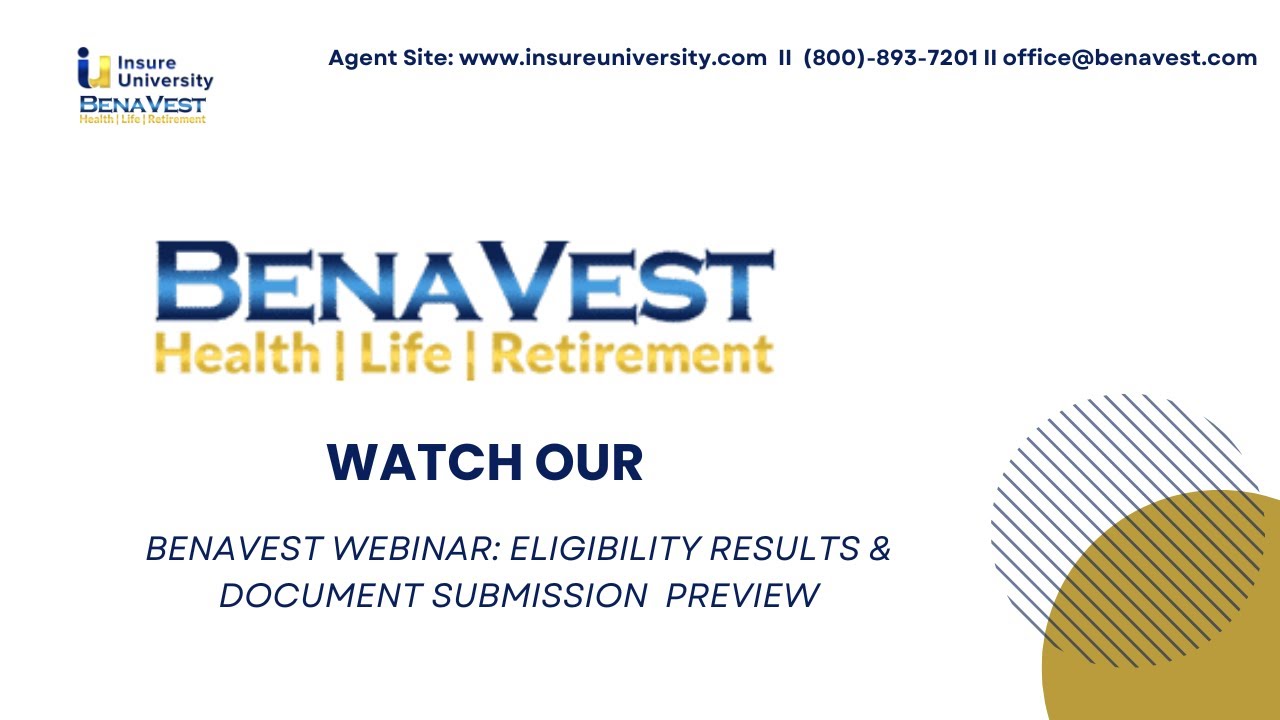 Benavest Webinar: Eligibility Results & Document Submission | Preview