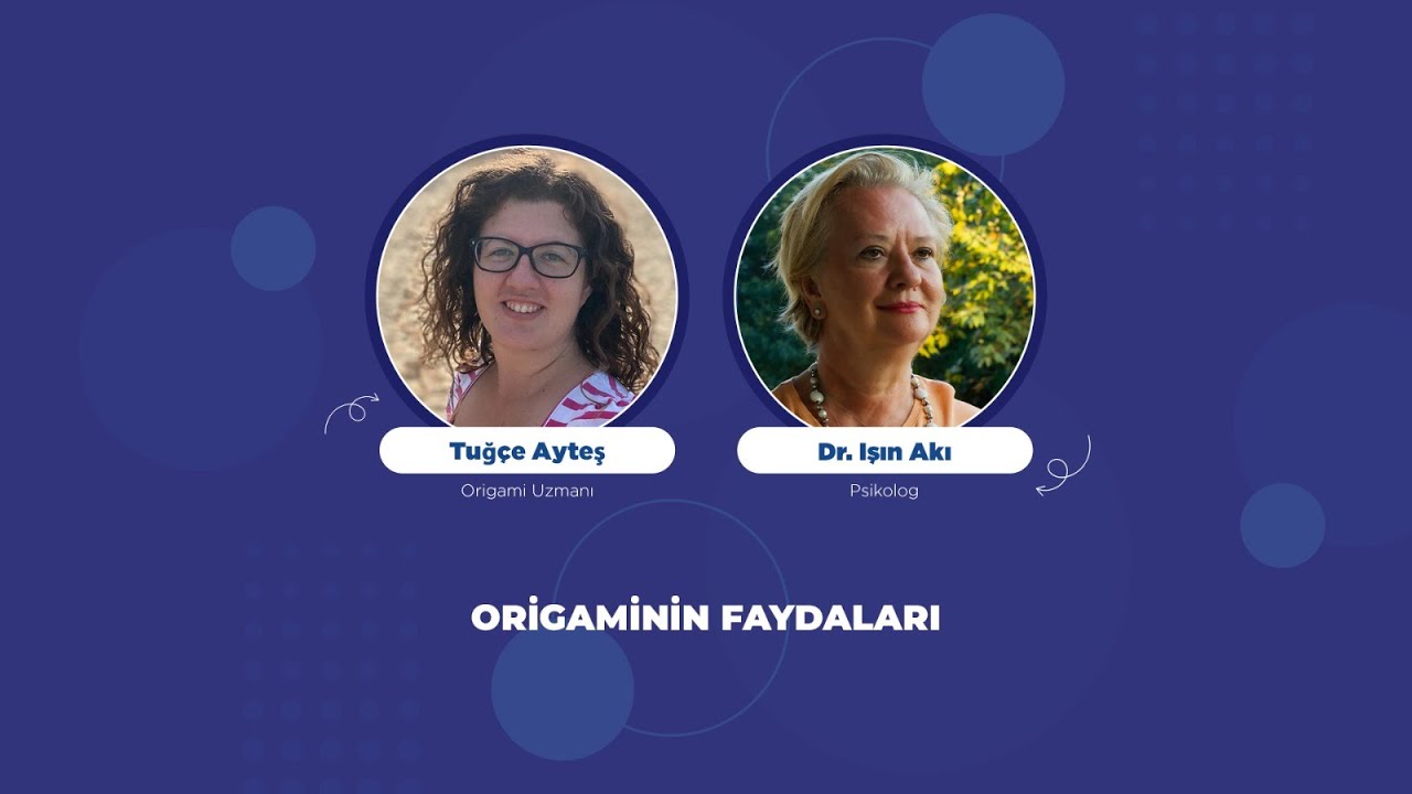 Origami dikkat, satranç, depresyon bağlantısını biliyor muydunuz? - Tuğçe Ayteş