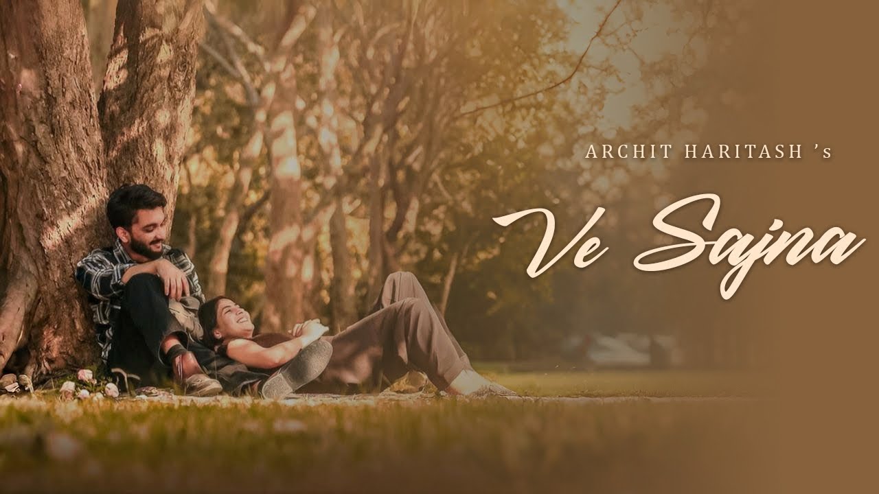 Ve Sajna | Archit Haritash | Official Visualiser | New Punjabi Love Song 2026