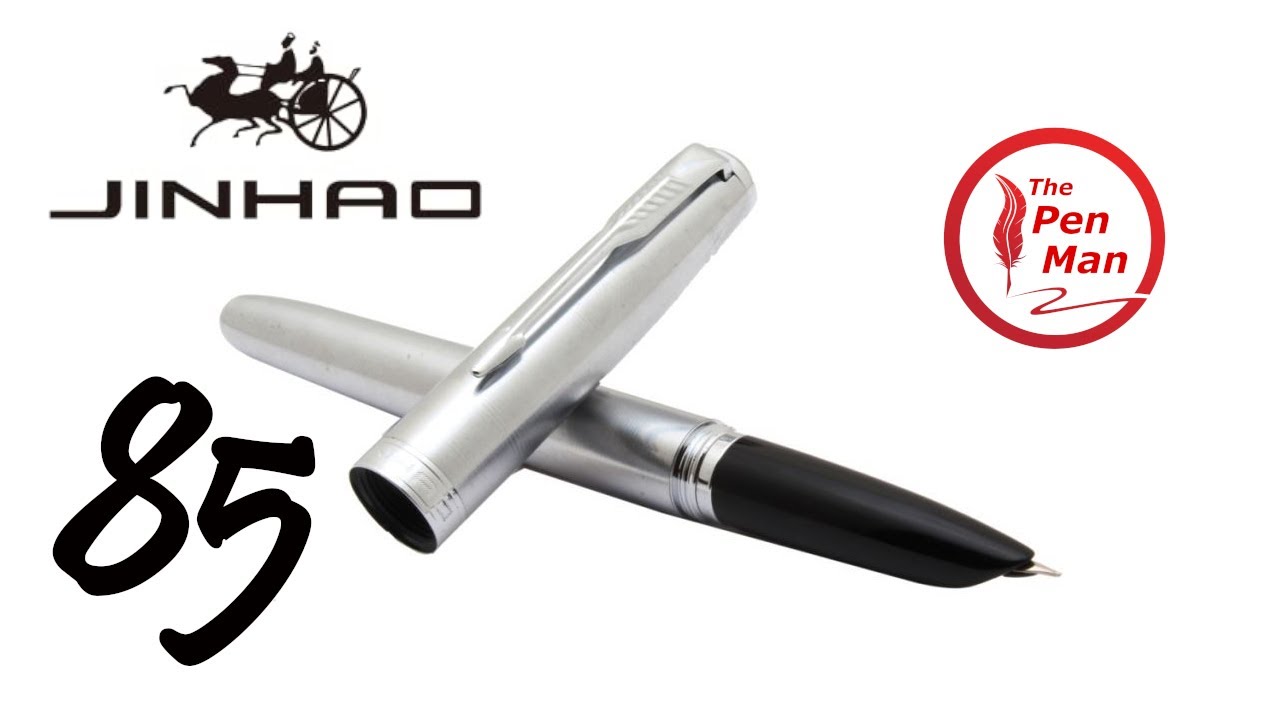 Jinhao 85 Fountain Pen Review Review