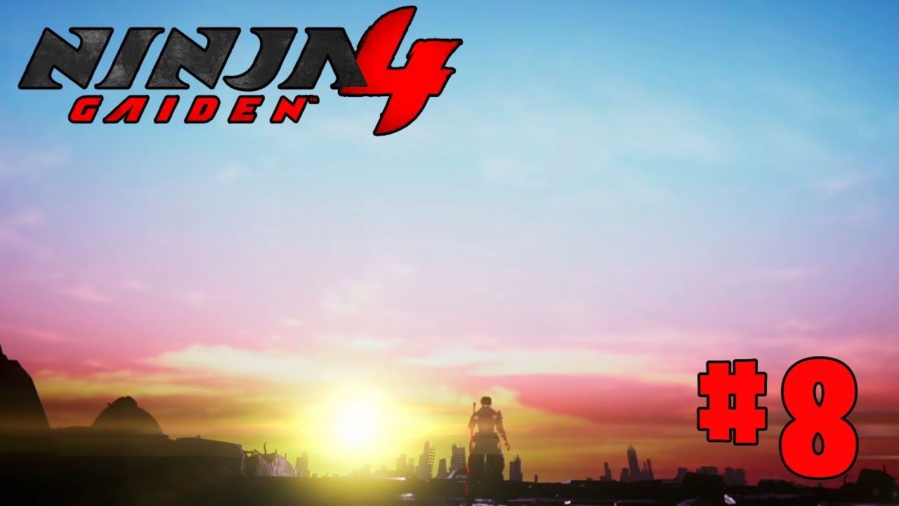 NINJA GAIDEN 4 #8 - FINAL (PC)