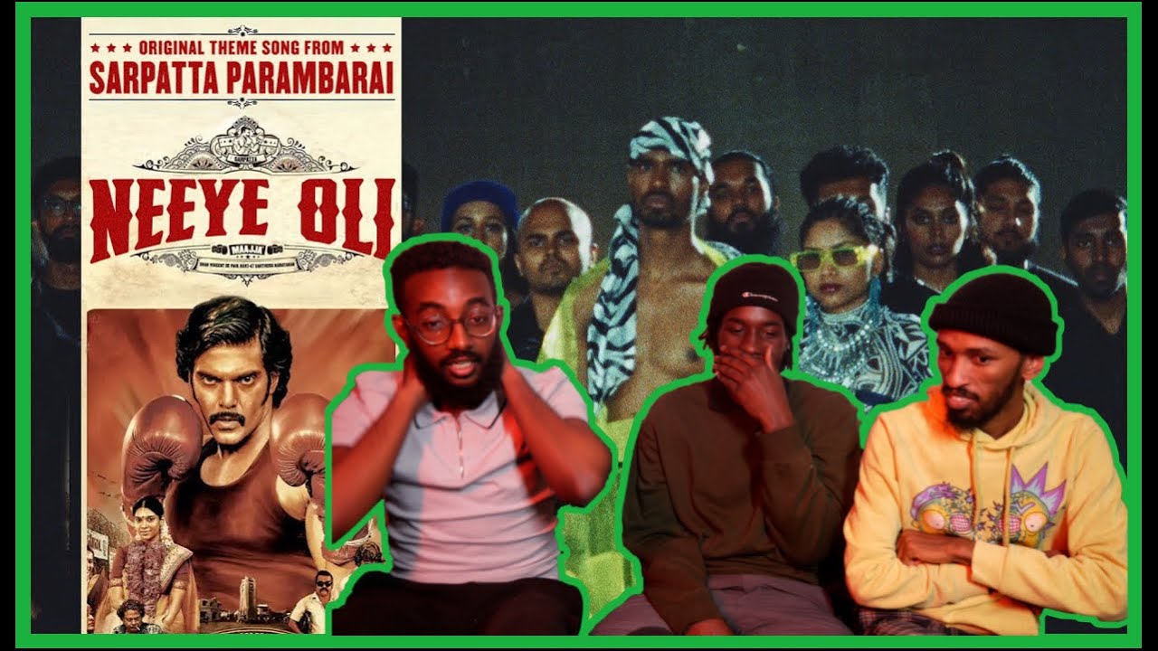 Shan Vincent de Paul, Navz-47, Santhosh Narayanan - Neeye Oli (from Sarpatta Parambarai) | Reaction