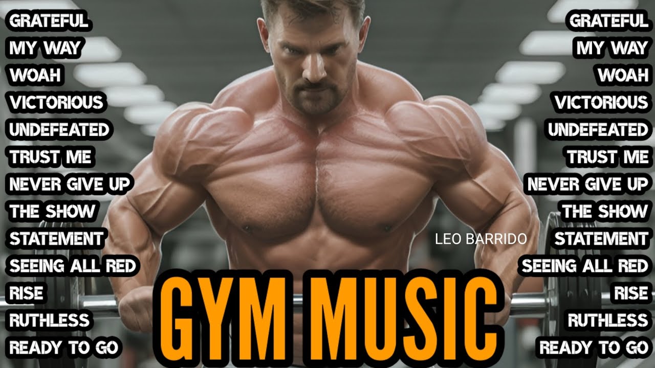 MOTIVATION 2026🔥GYM MUSIC 2026🔥WORKOUT MUSIC 2026🔥MOTIVATIONAL SONGS 2026🔥TOP ENGLISH SONGS🔥LEO 
