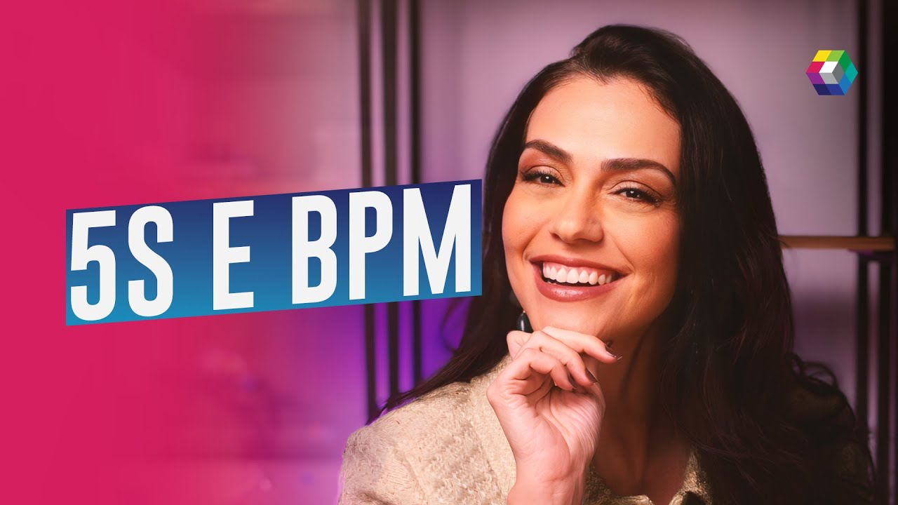 Melhoria de Processos: 5S e BPM
