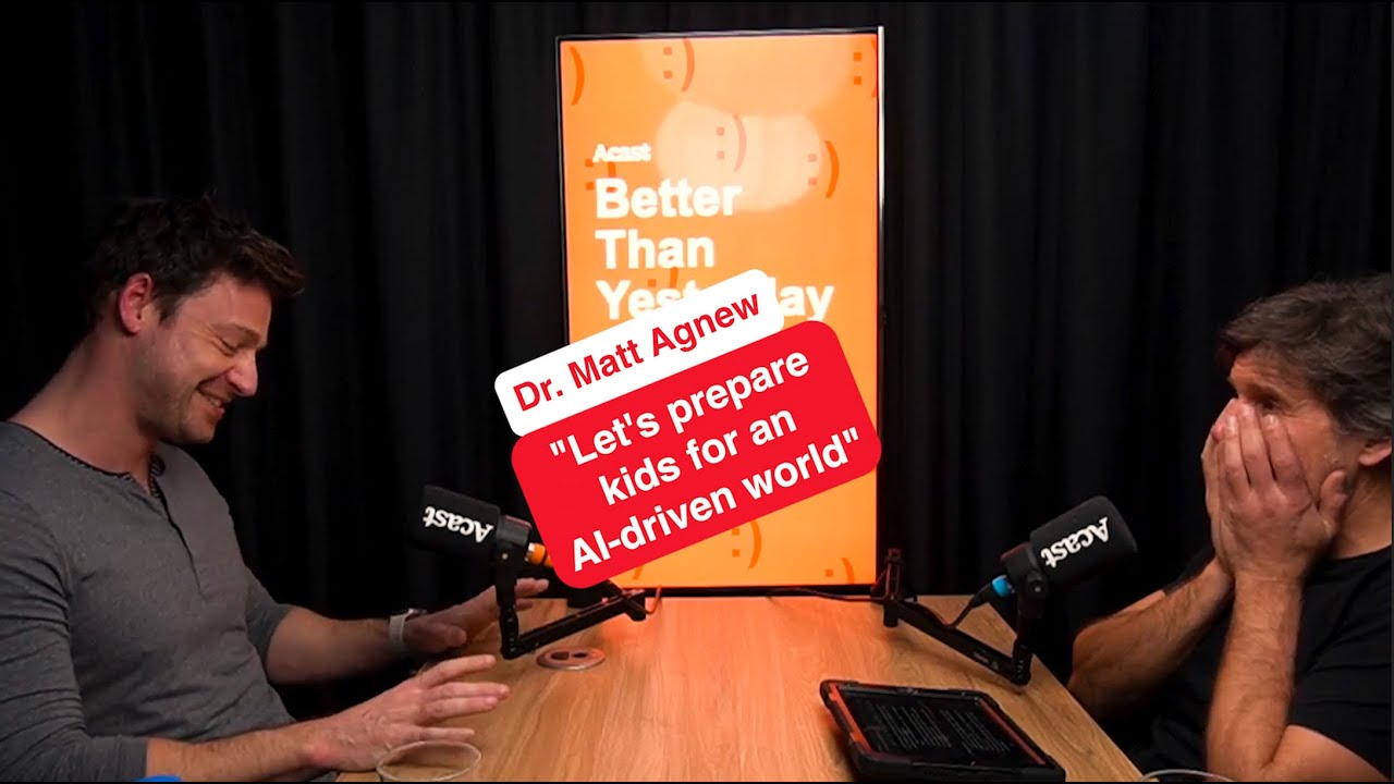Dr. Matt Agnew on preparing for an AI-driven world