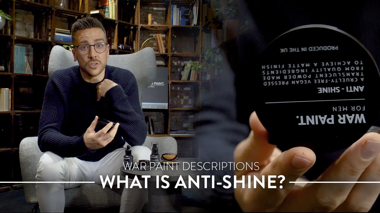 What is Anti-Shine? | War Paint Descriptions