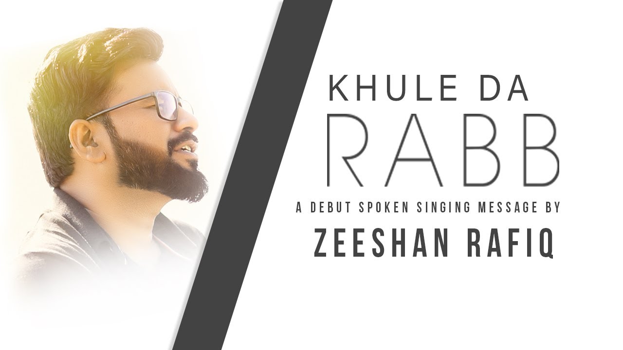 Khule Da Rabb | Pastor Zeeshan Rafiq | Official Video