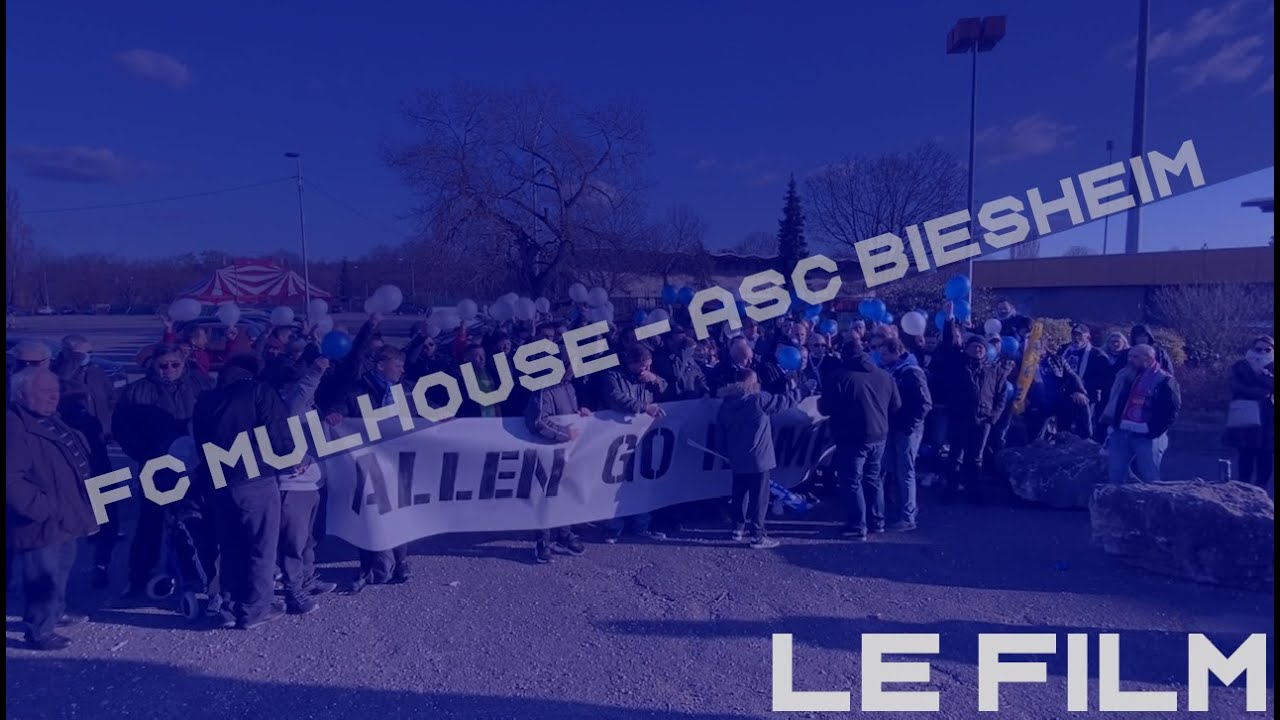 FC Mulhouse - ASC Biesheim : le film