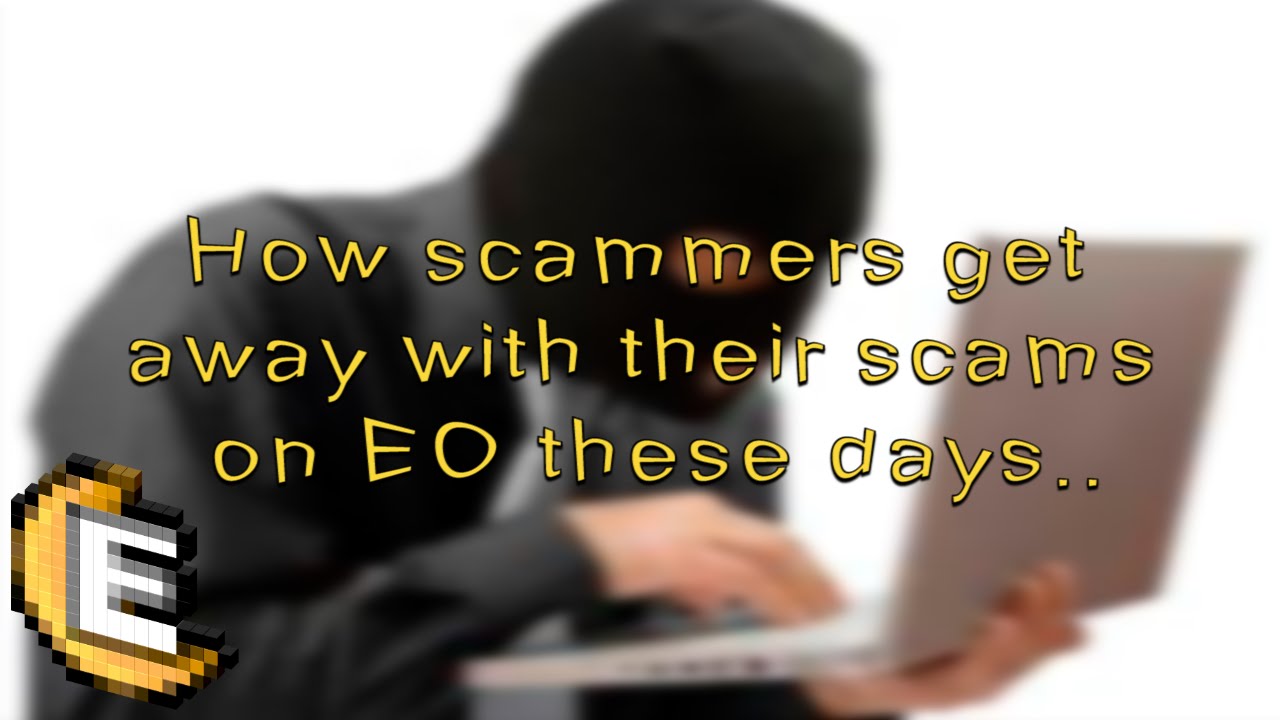 [Endless Online] How scammers get away with their scams on EO these days.. #EO2016