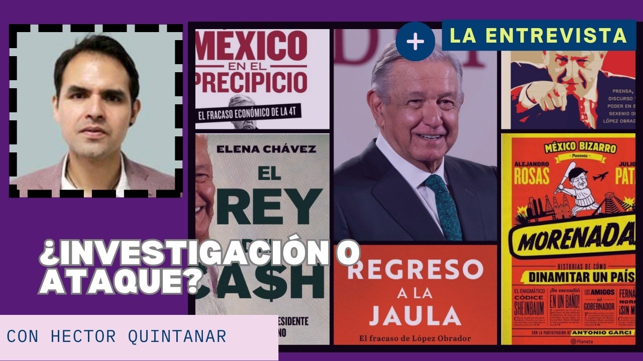 DE SCHERER AL REY DEL CASH: ¿LOS LIBROS ANTIAMLO DEBILITAN A LA 4T O SE PIERDEN EN EL DESIERTO?