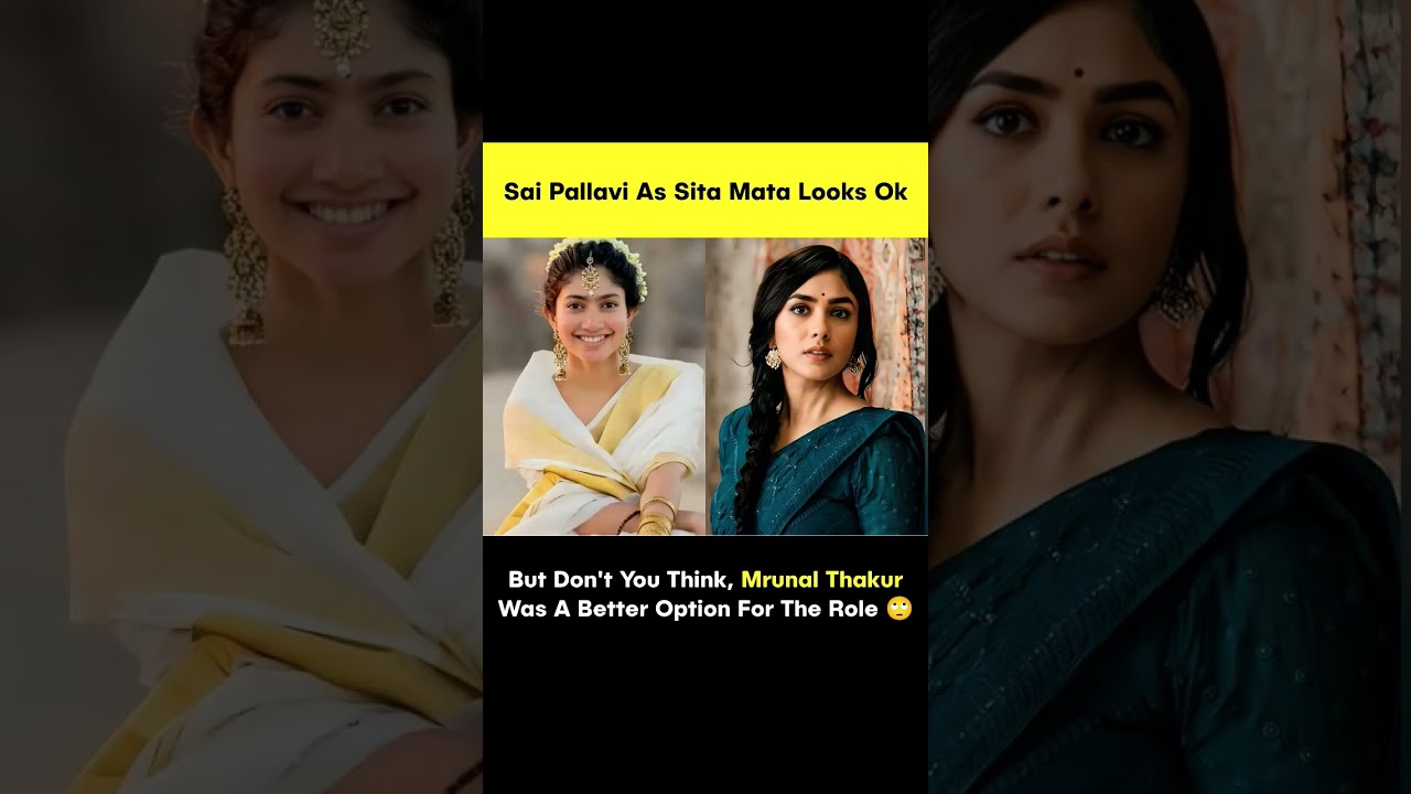 Sai Pallavi or Mrunal Thakur 🥰 #memes #music #sita