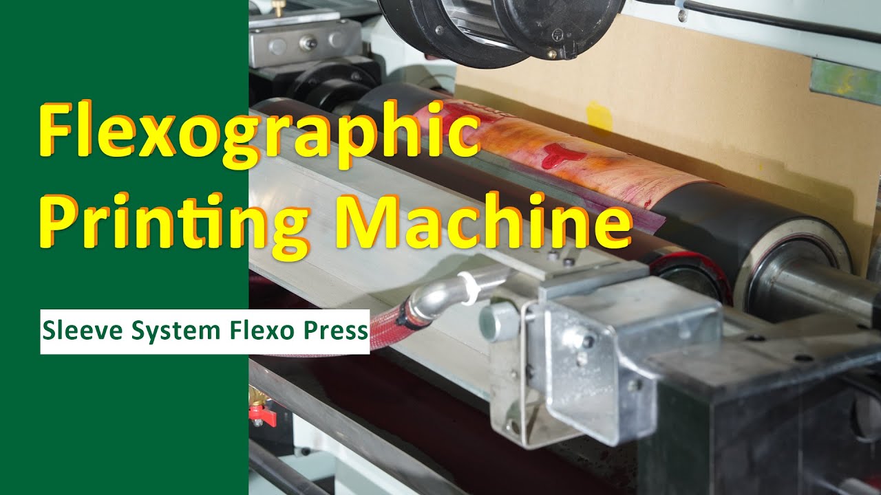 Sleeve Type Flexo Printing Machine Adopt Sleeve System To Achieve Quick Change Function