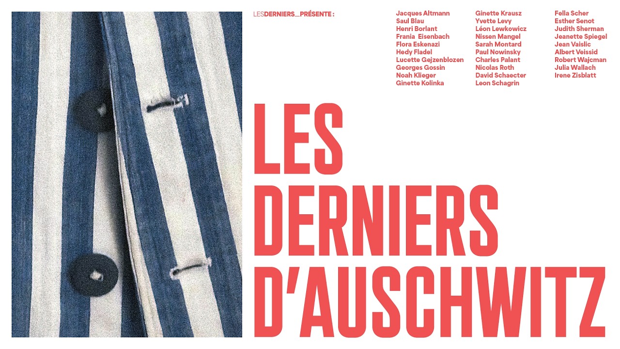 Les Derniers d'Auschwitz