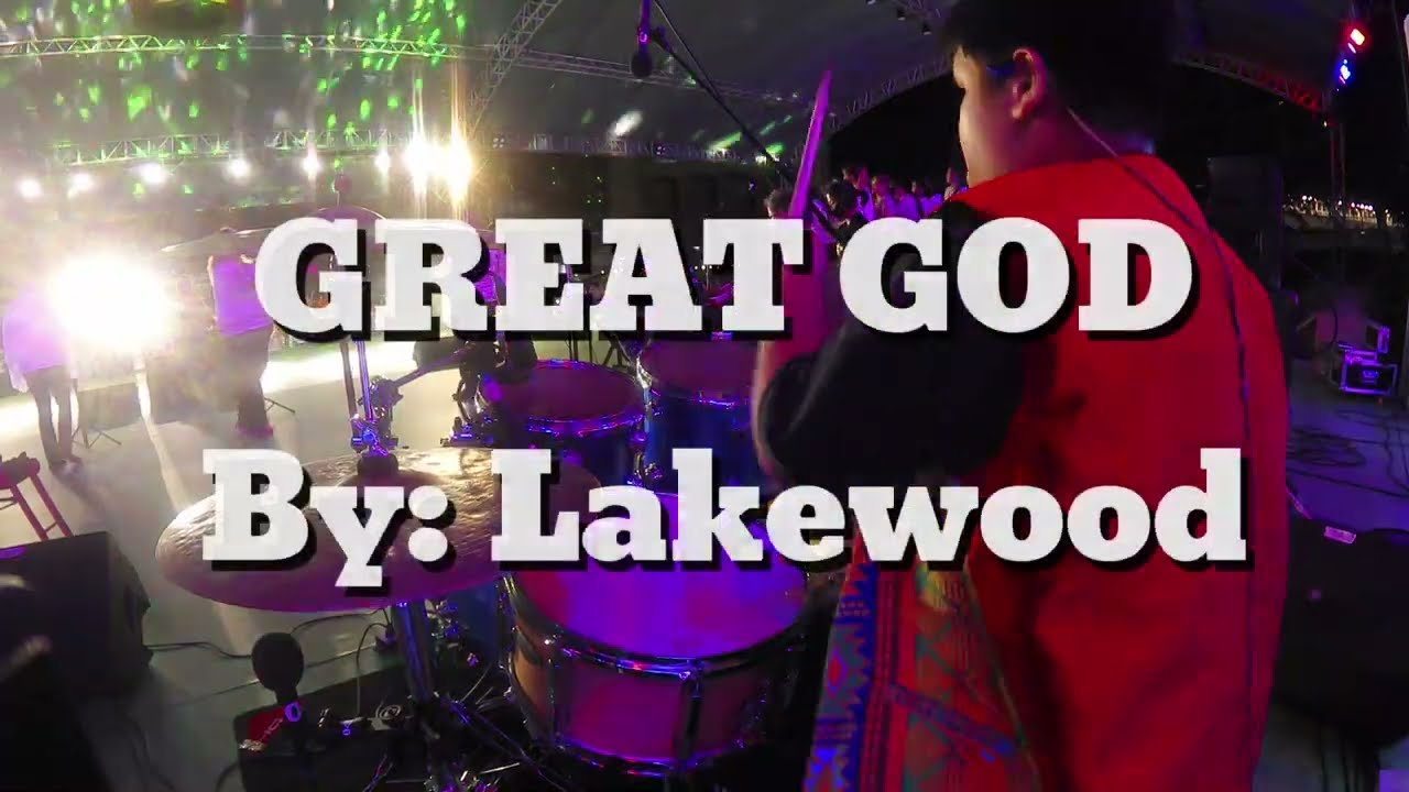GREAT GOD // Lakewood - Drum Cam (JESUS REIGNS NCR 2024)