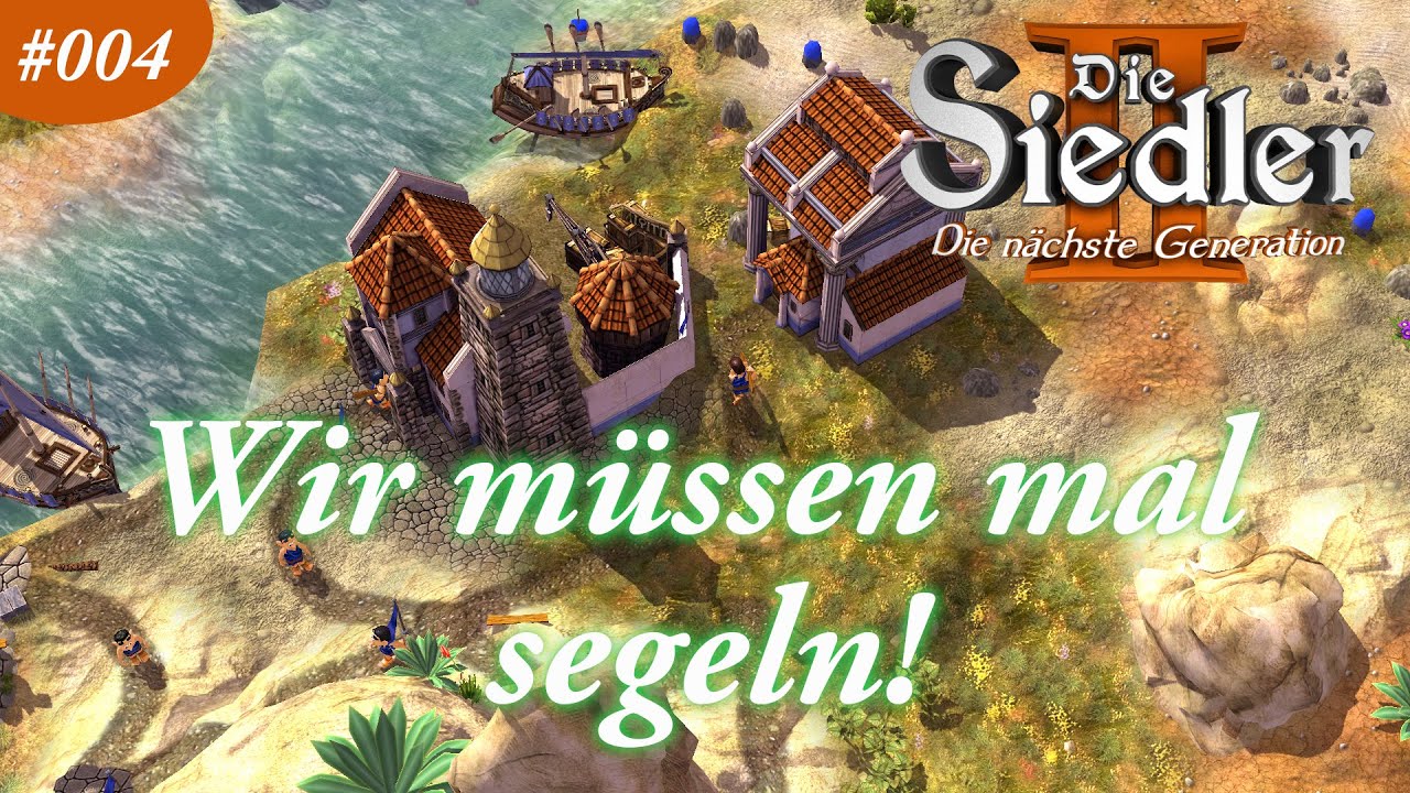 Let´s Play Die Siedler 2 DnG #004 | 