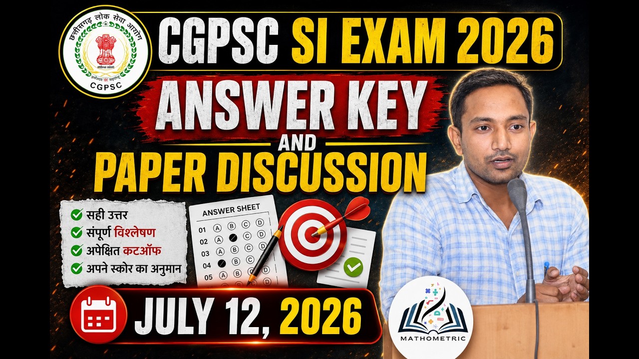 CGPSC SI 2026 Answer Key + Paper Analysis | Expected Cutoff |July 12 Analysis 🔥#CGPSC #CGPSCSI