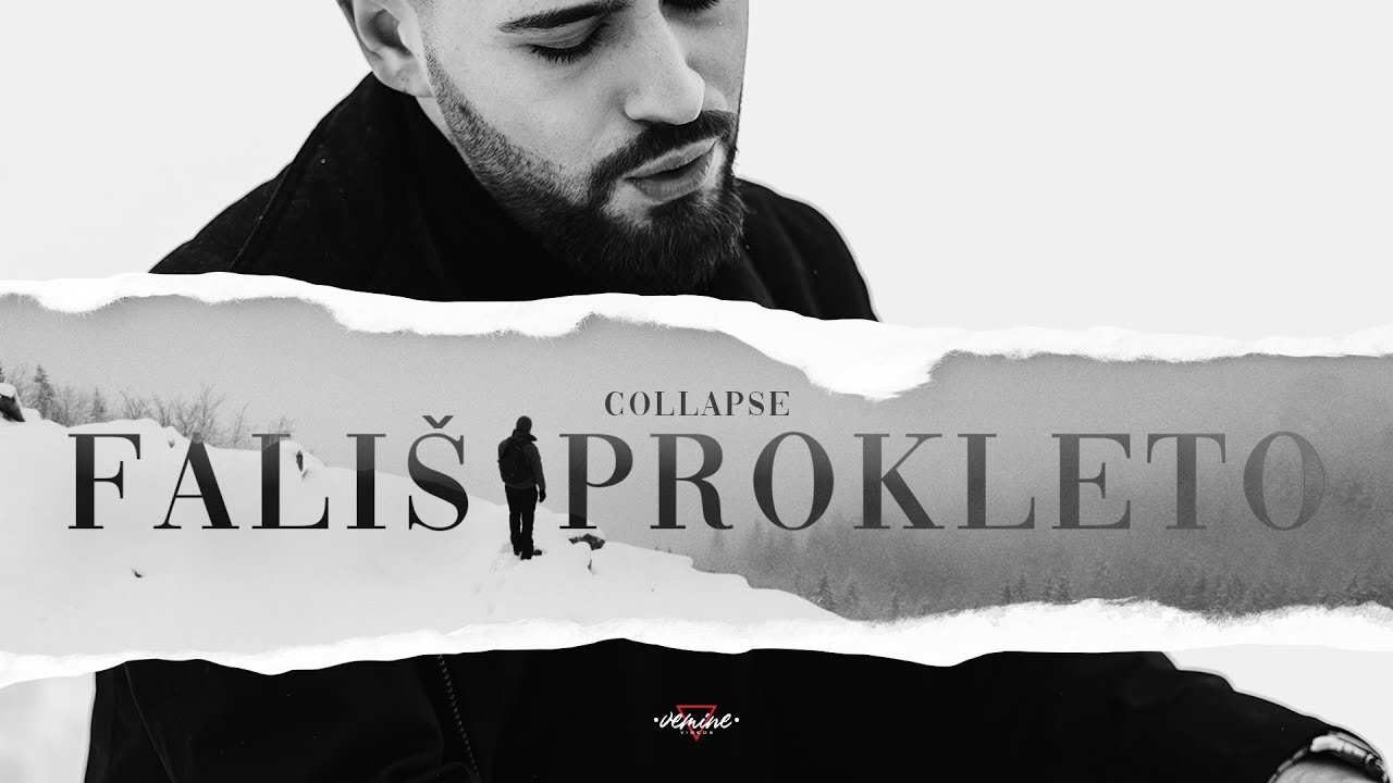 COLLAPSE - FALI&Scaron; PROKLETO (Official Video)