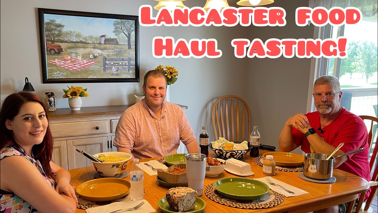 Join Us For A Lancaster Food Haul Taste Test with Rich Jr  & Jessica!