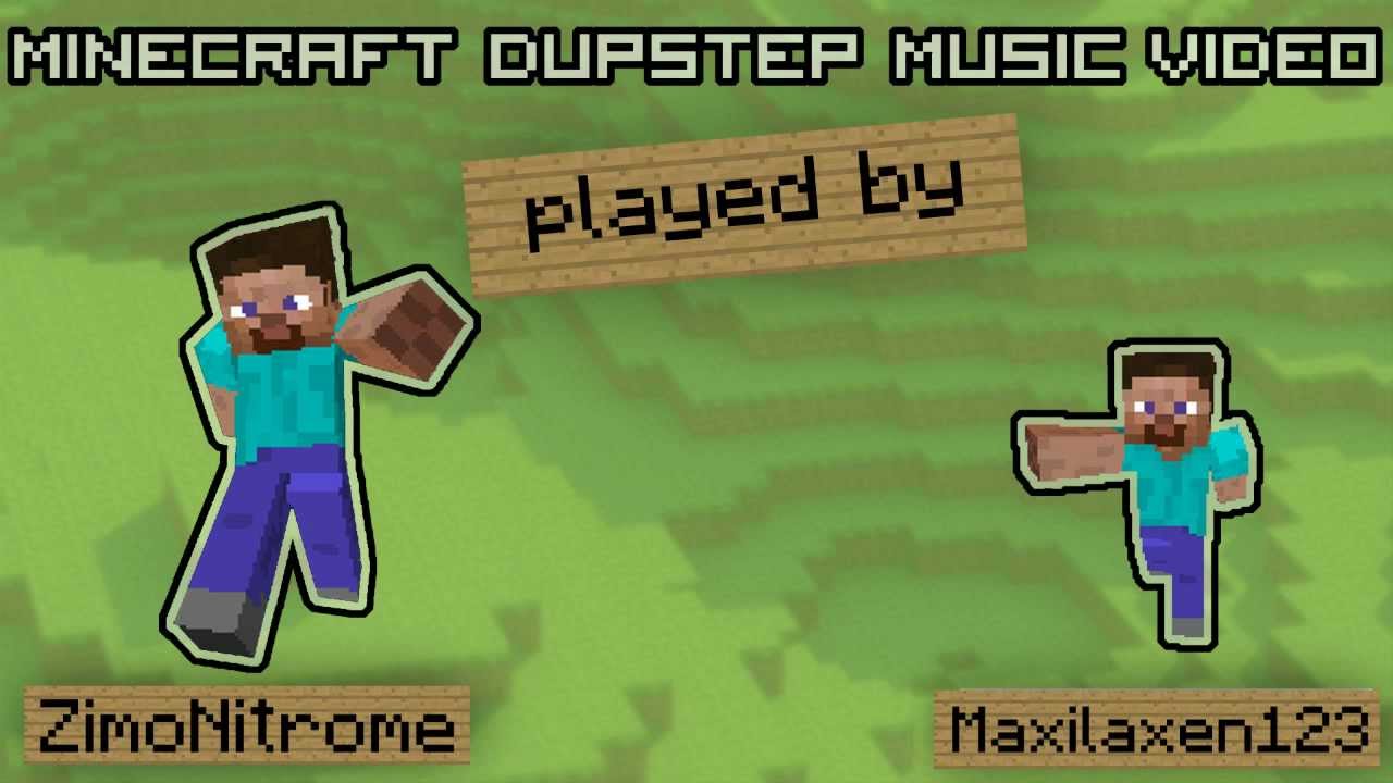 Minecraft Dubstep Music Video