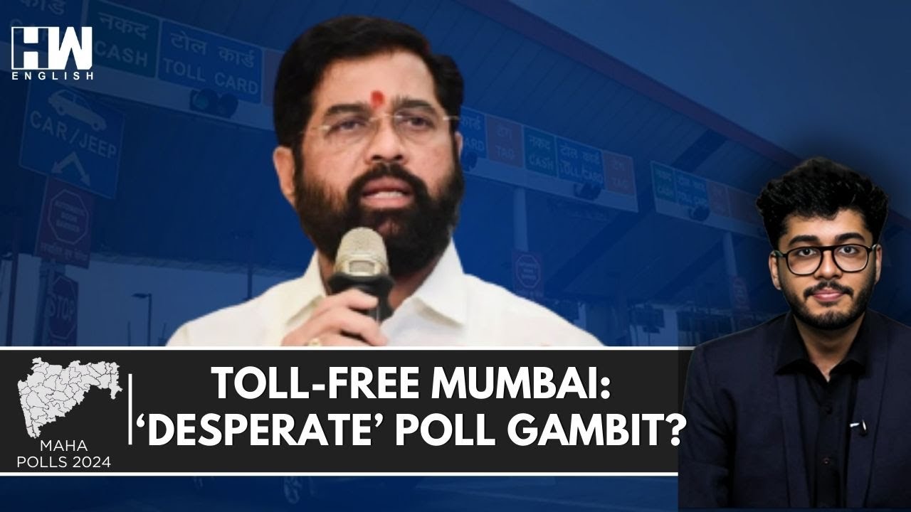 Toll-Free Mumbai: On Election Eve, Eknath Shinde-led Maharashtra Govt's 
